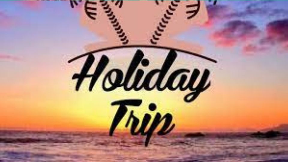 holiday trip