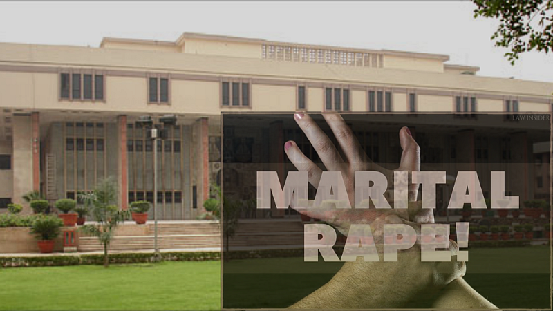 Delhi High Split Verdict Marital Rape