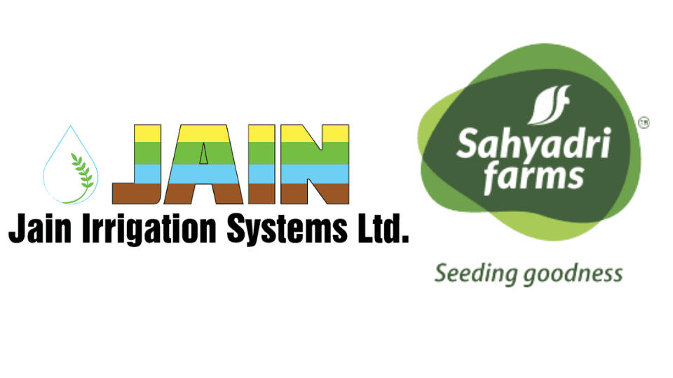 Jain Irrigation Systems ltd. & Sahyadri farms