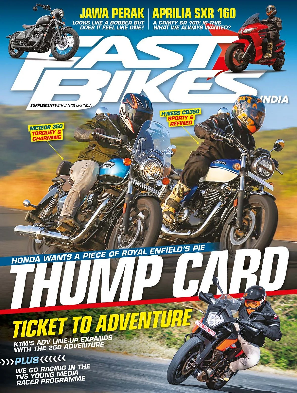 We have the H'ness CB 350 going against the Meteor 350 and much more from the biking world