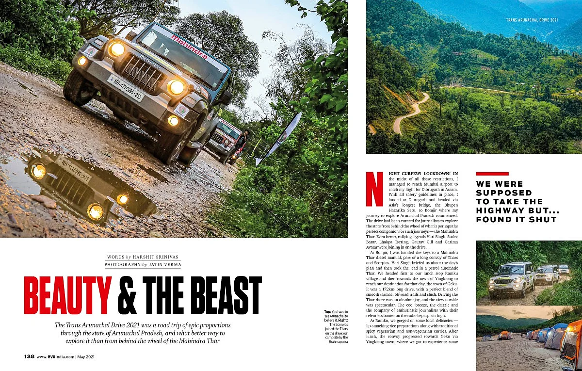 Another trip to Arunachal Pradesh, this time in the mighty Thar