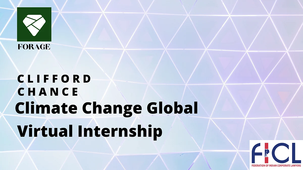 Internship (Virtual ) in Climate Change @ Clifford Chance-Forage