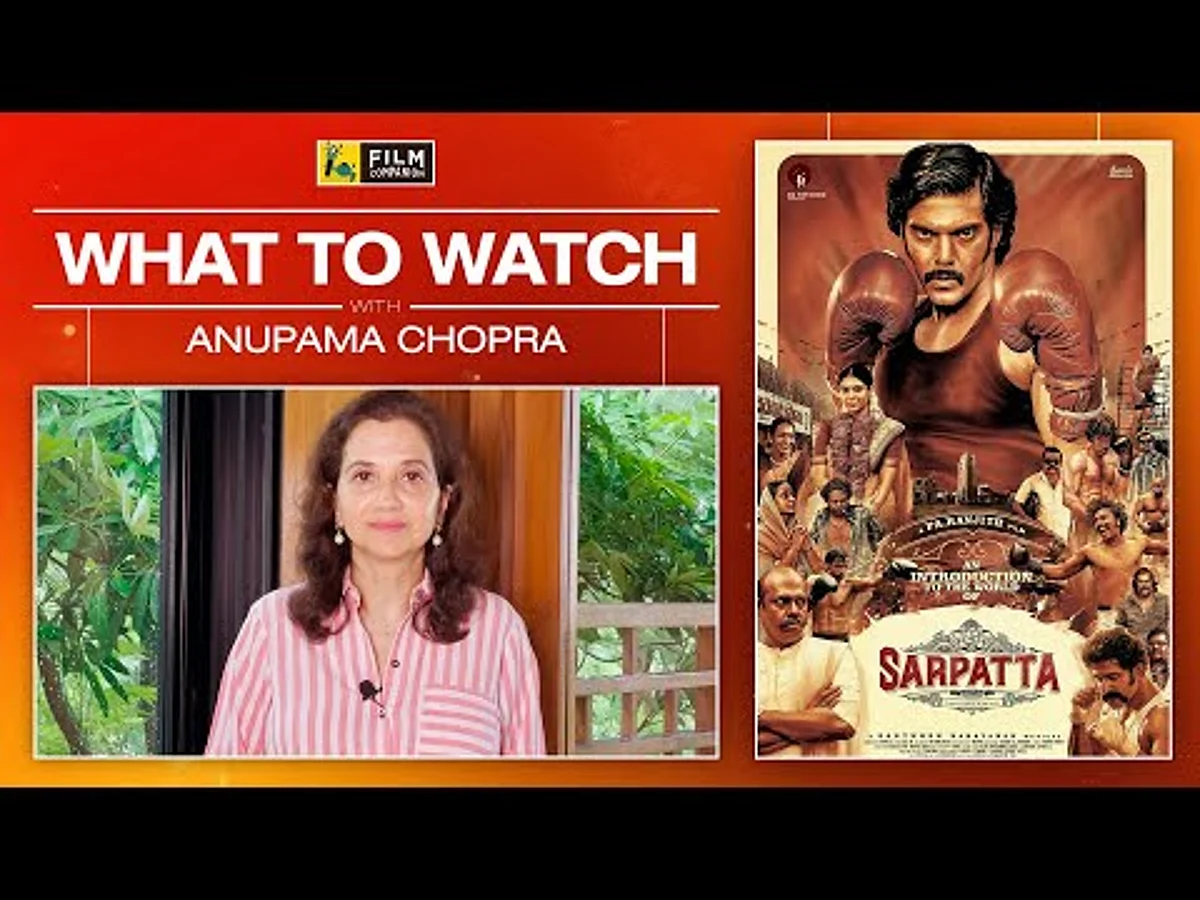 Sarpatta Parambarai | What To Watch | Pa. Ranjith | Arya | Film Companion