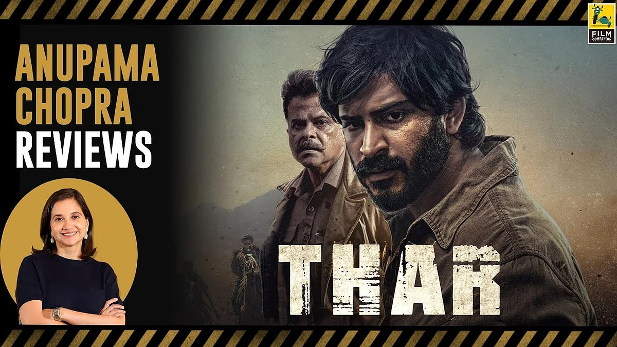 Thar Movie Review by Anupama Chopra | Anil Kapoor, Harsh Varrdhan Kapoor, Fatima Sana Shaikh