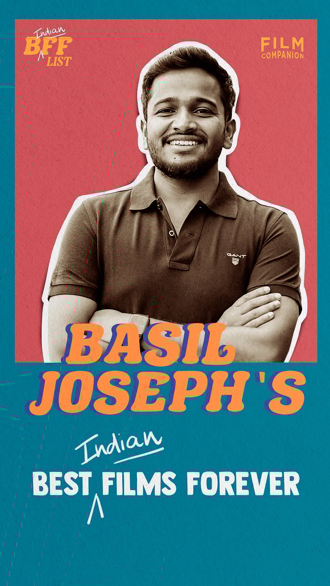 Top 5 Best Indian Films Forever of Basil Joseph