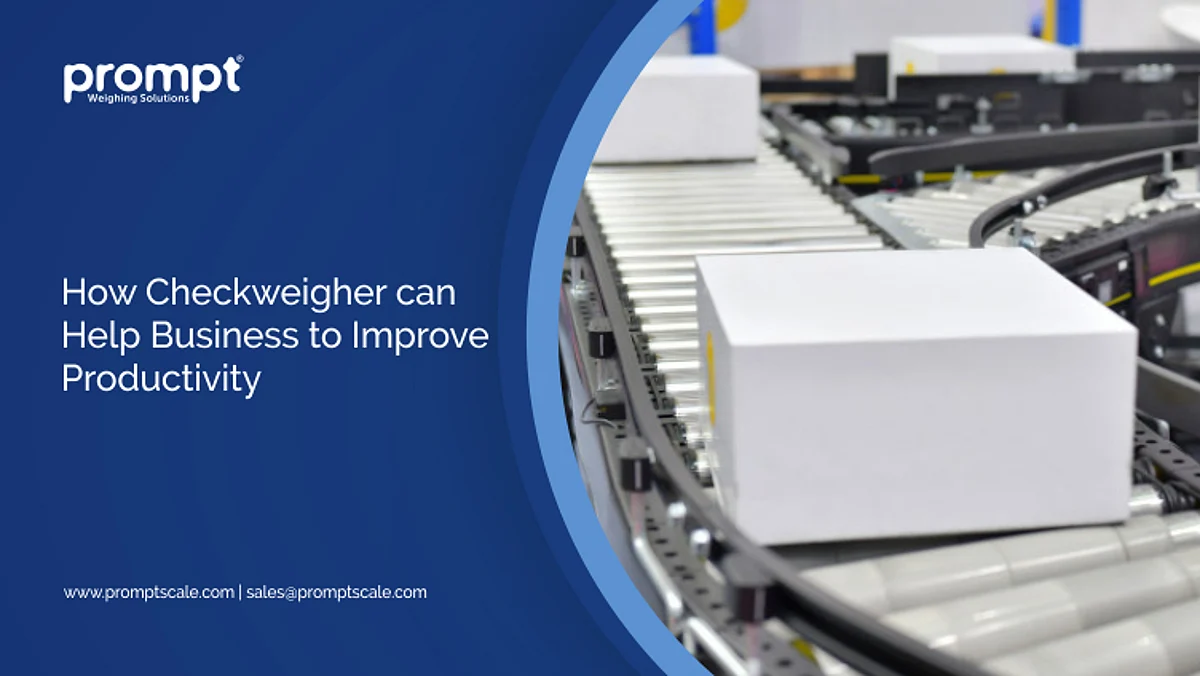 How checkweigher can help businesses to improve productivity