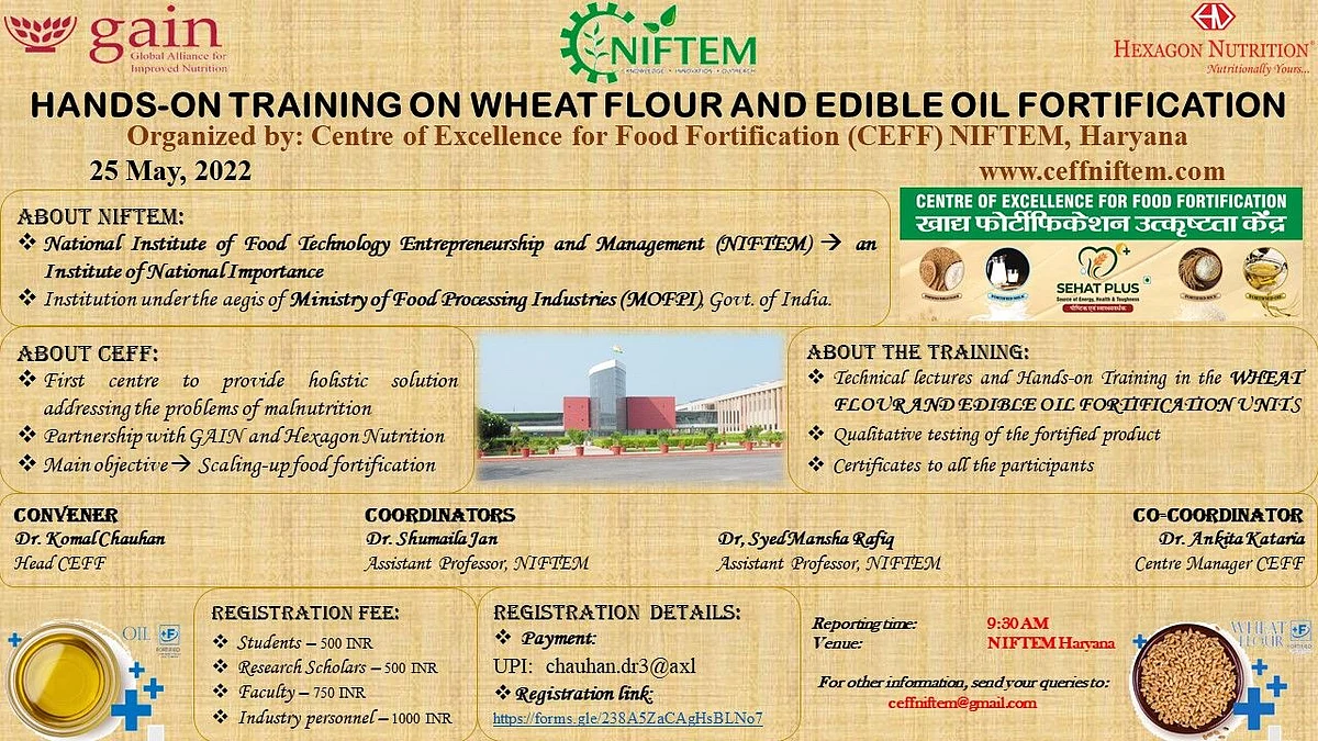 Hexagon Nutrition - GAIN India – CEFF, NIFTEM organize hands-on training on ‘Edible Oil and Wheat Flour Fortification’ at NIFTEM, Haryana