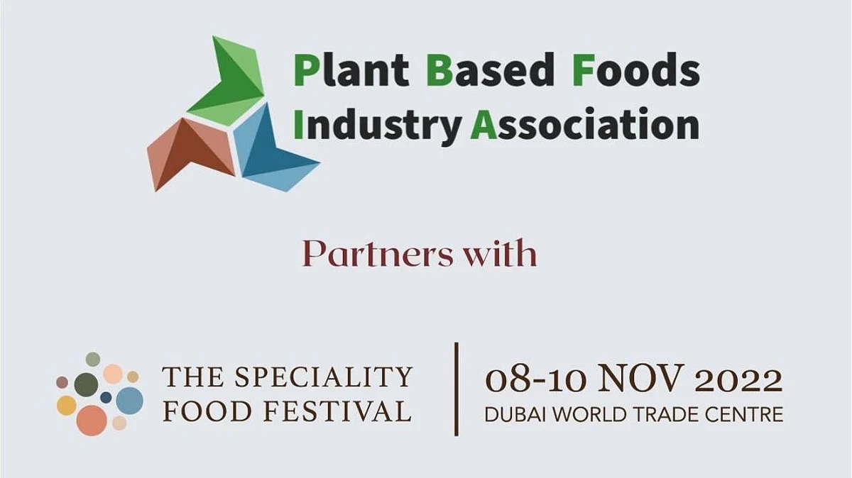PBFIA to represent the Indian Plant Based Foods Industry at The Speciality Food Festival, Dubai