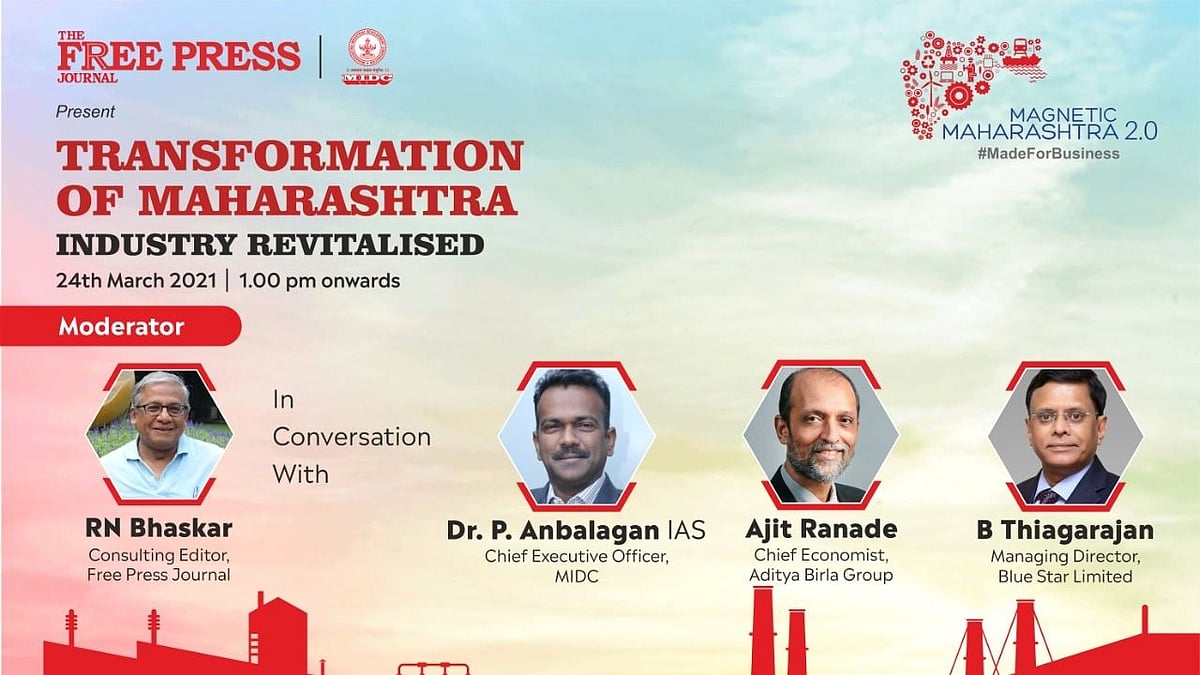 Watch: MIDC’s P Anbalagan, Economist Ajit Ranade and Blue Star’s B Thiagarajan to speak at ‘Transformation of Maharashtra’ session

