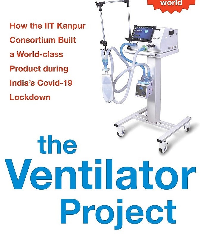 The Ventilator Project book review: A riveting story of the invention of world-class ventilator during Covid lockdown - Vimarsana News