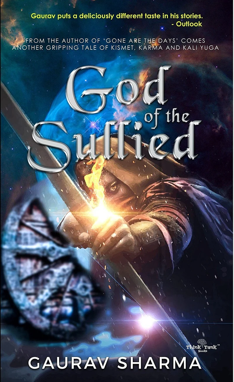 Gaurav Sharma’s latest book ‘God of the Sullied’ has sparked interest