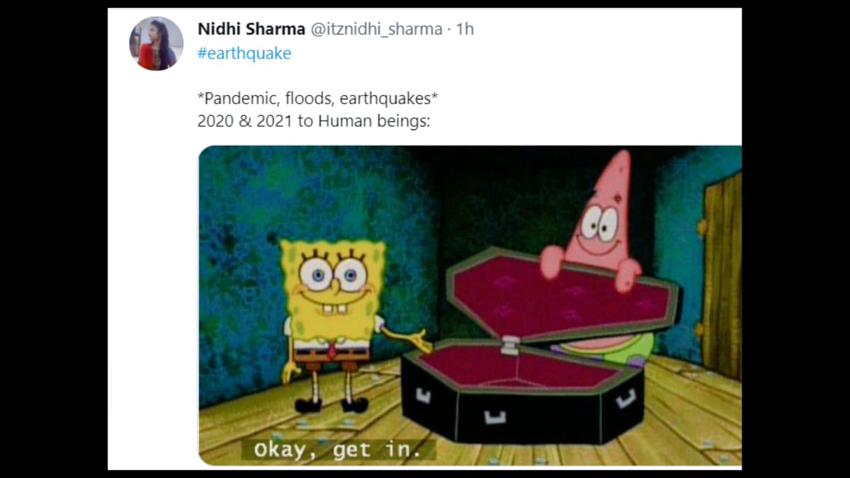 Earthquakes hit Meghalaya, Leh and Rajasthan.  Exhausted netizens create meme-fest to cope