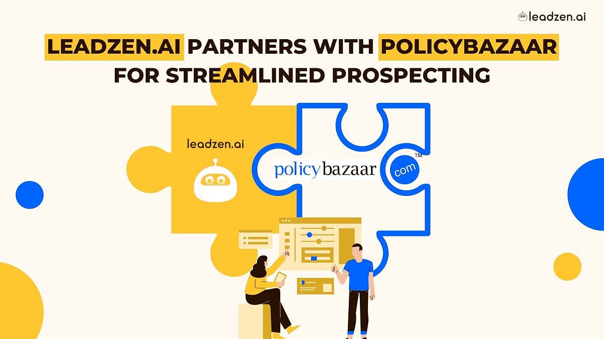 Leadzen.ai Partners With PolicyBazaar for Streamlined Prospecting - Vimarsana News