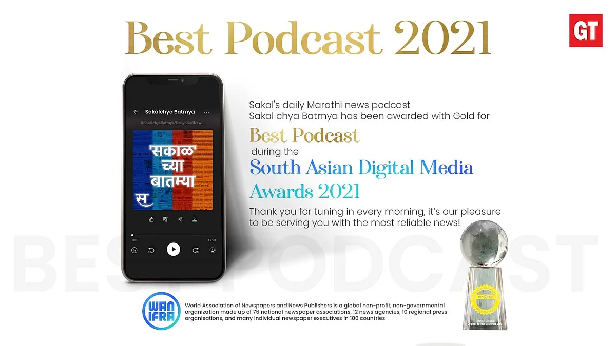 Sakal Media Group's News Podcast, "Sakal Chya Batmya" wins the 'Best Podcast-Gold' award by WAN-IFRA