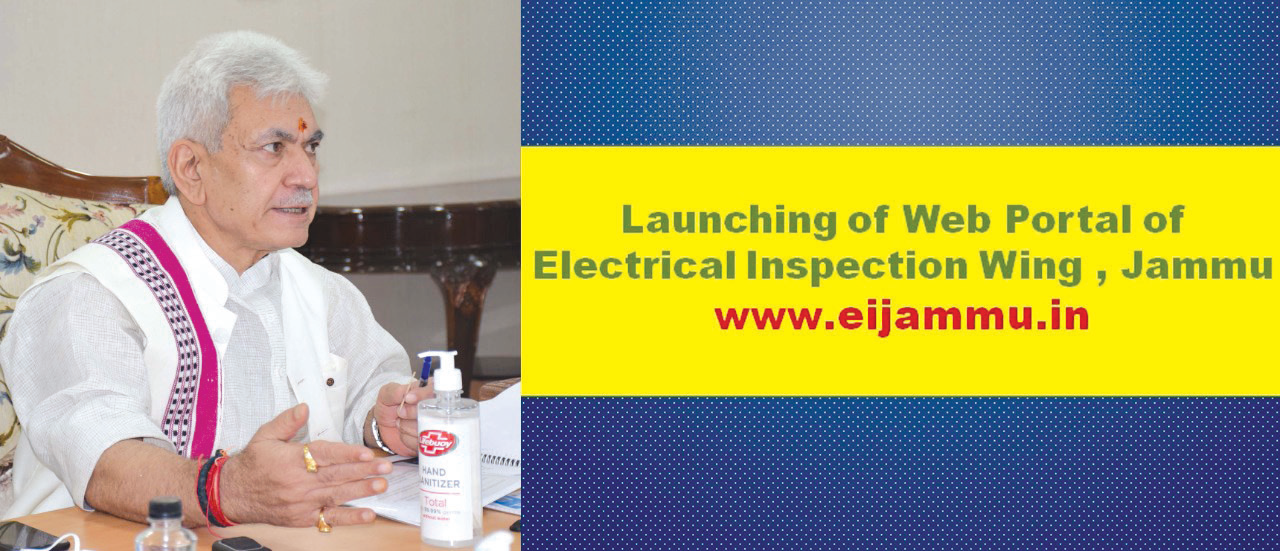 LG launches portal of Electrical Inspection Wing Jammu