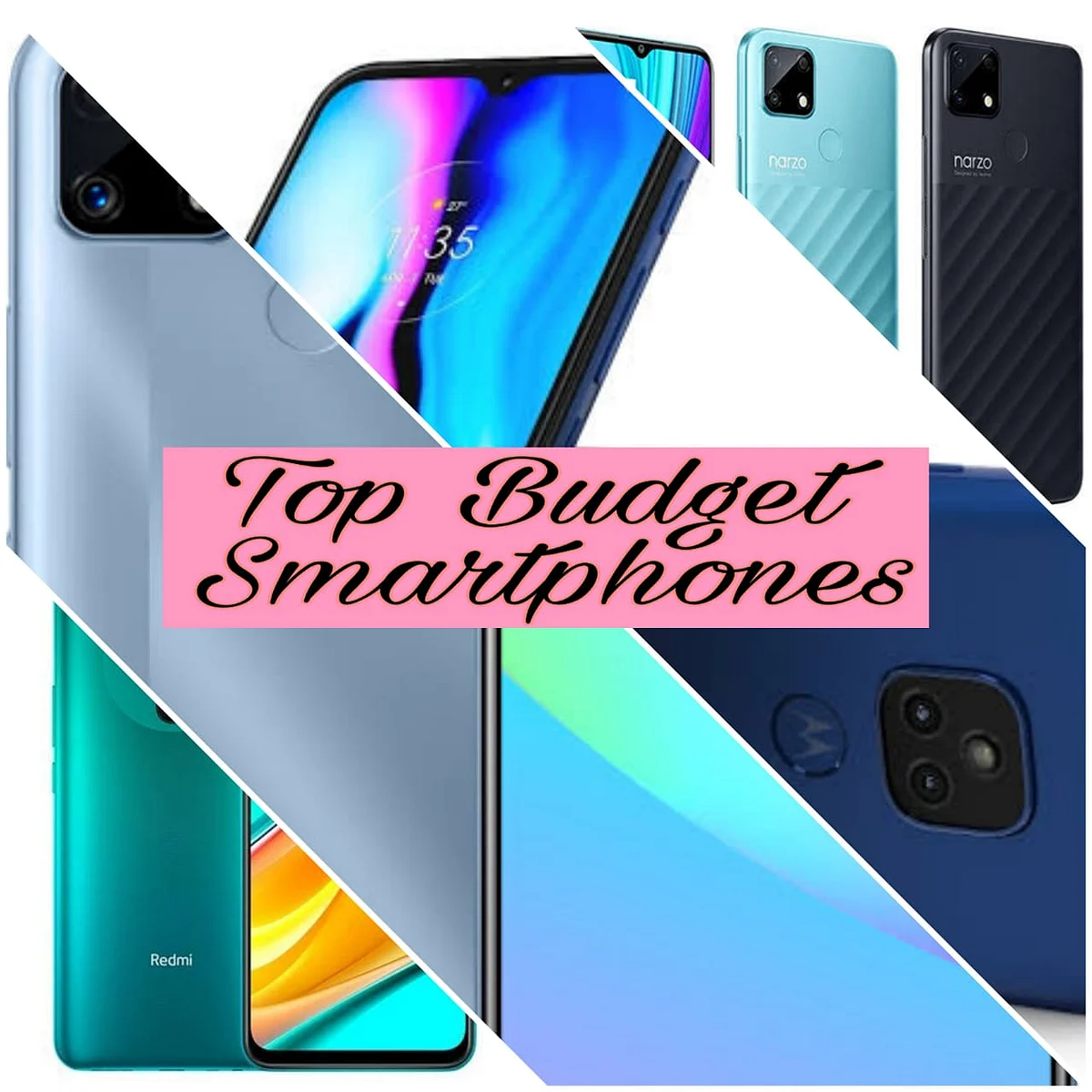 Budget Smartphones: ये फ़ोन हैं बजट में फिट और मार्केट में हिट