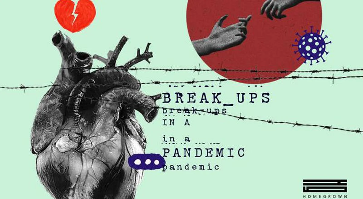 Break-Ups In A Pandemic: Young Indians On How They Tried To Mend Their Broken Hearts In A Lockdown