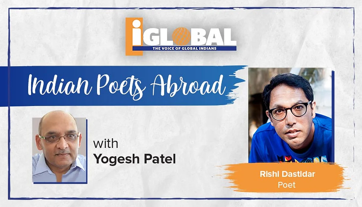 For Global Indian poet Rishi Dastidar, curiosity is key