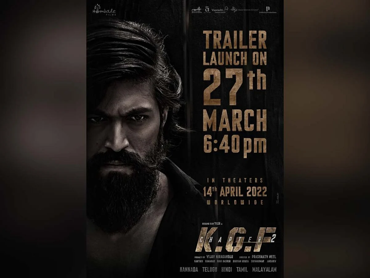 ’கே.ஜி.எப் 2’ டிரெய்லர் ரிலீஸ் தேதி அறிவிப்பு