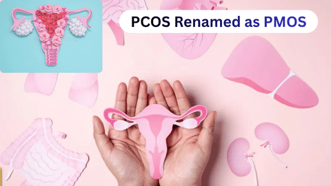 PCOS Renamed as PMOS