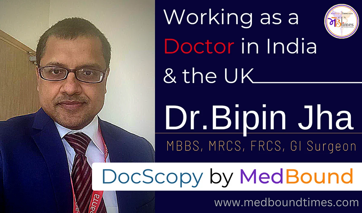 Dr. Bipin Jha, MBBS, MRCS, FRCS England