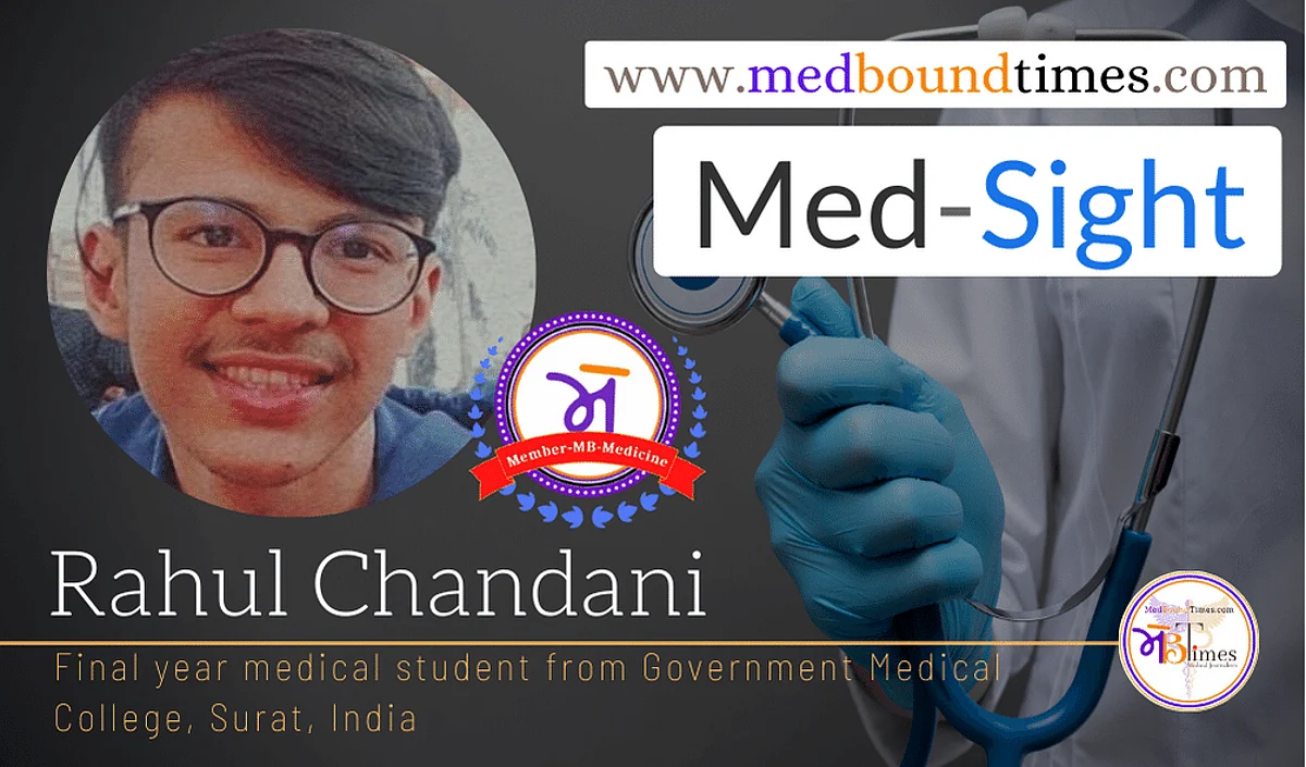 Rahul Chandani, Final year MBBS student