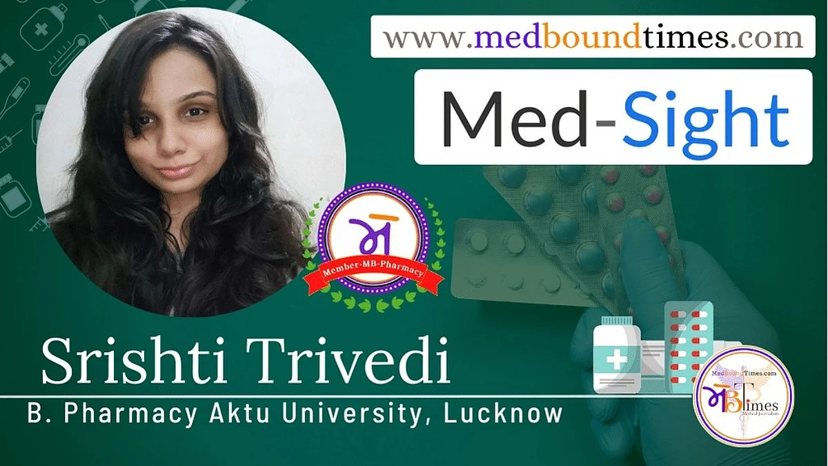 Srishti Trivedi, B. Pharmacy