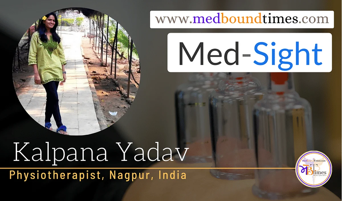 Kalpana Yadav, Physiotherapist