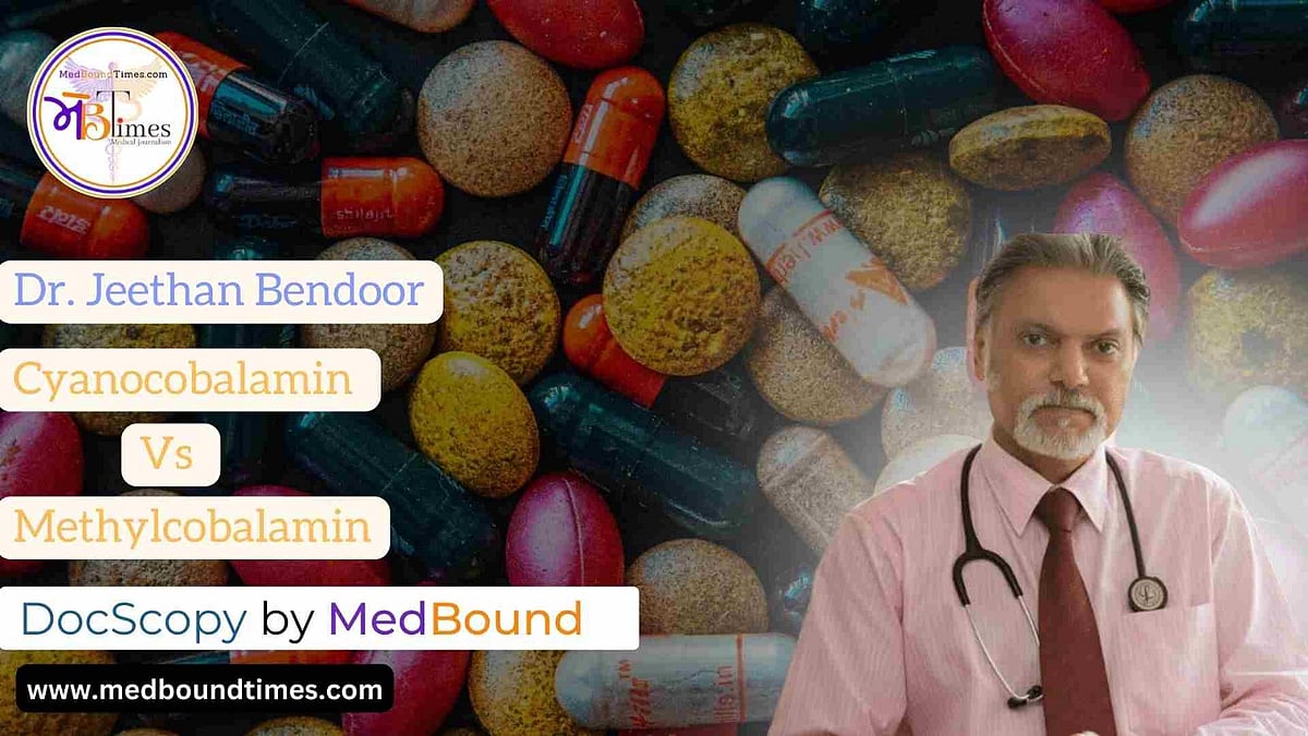 Cyanocobalamin Vs Methyl cobalamin