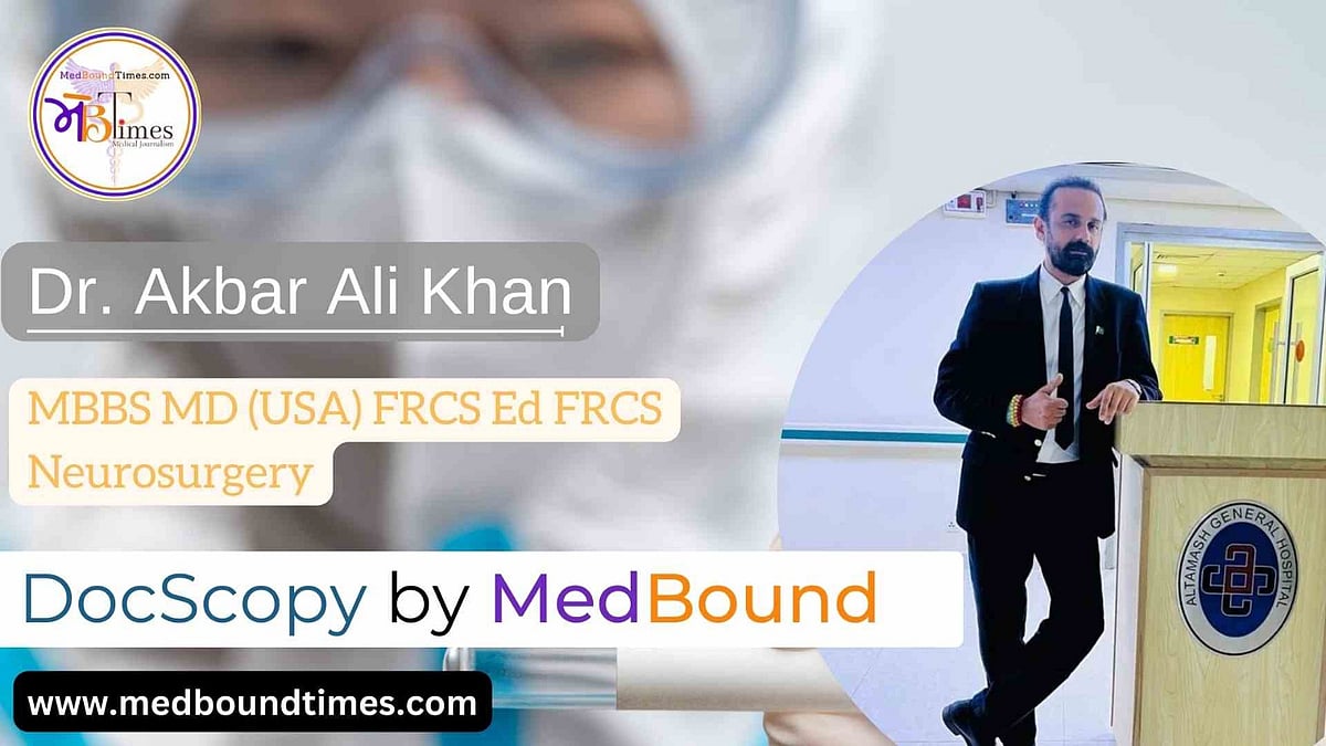Gh Akbar Rind The First Minimally Invasive Neurosurgeon of Pakistan: Dr. Akbar Ali Khan