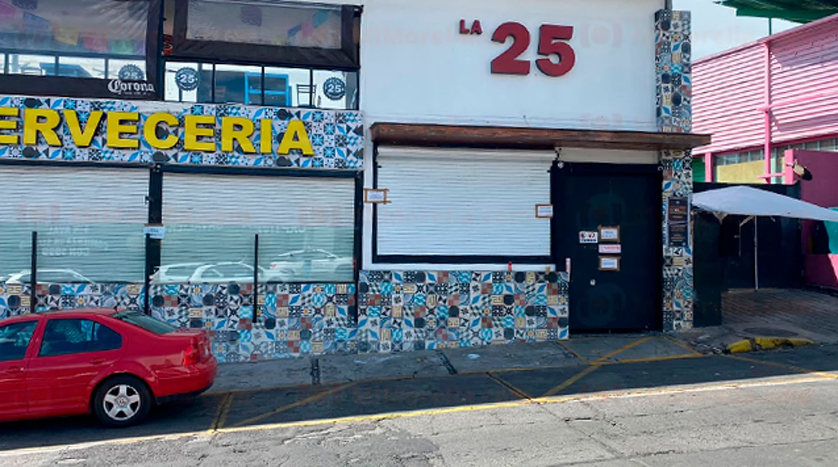 Clausuran Cantina La 25 en Morelia luego de ataque