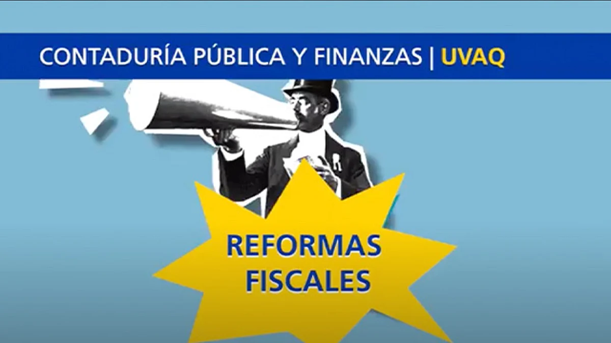 ¿Ya conoces las reformas fiscales 2022