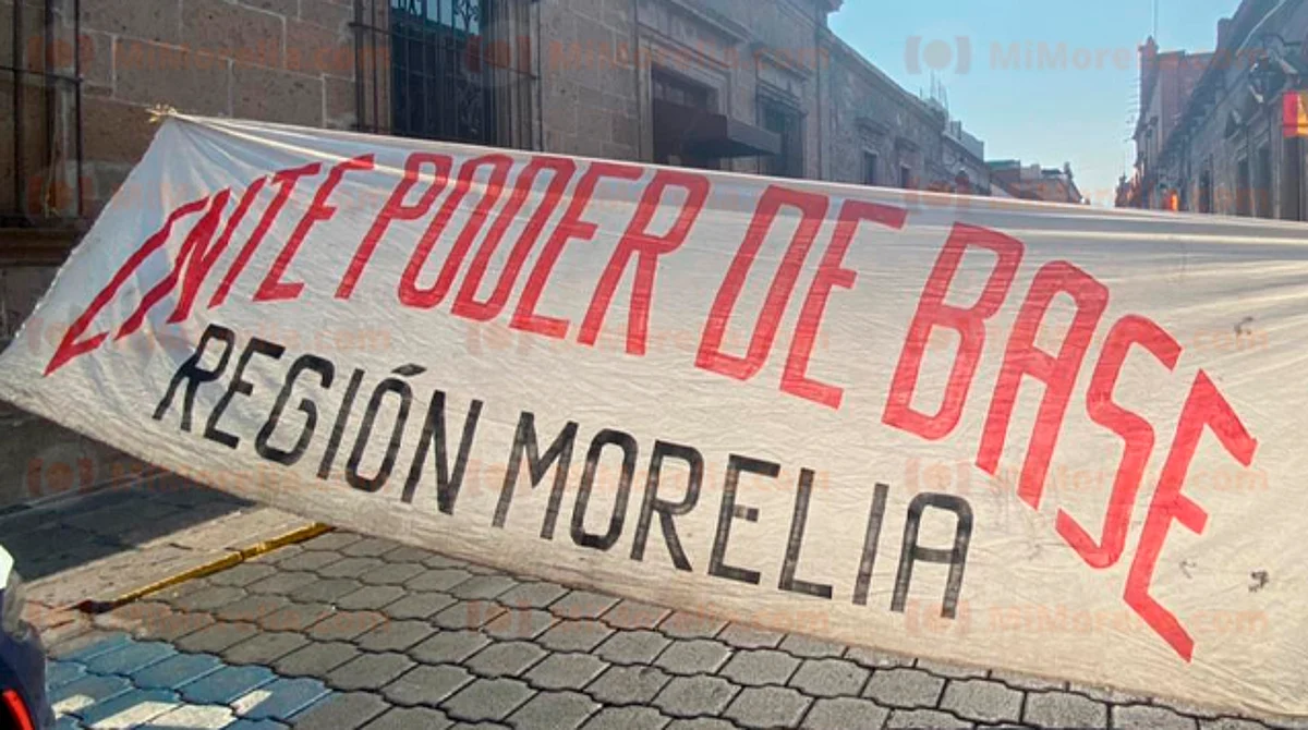 CNTE: Poder de Base paraliza alcaldías en Morelia en paro de 72 horas