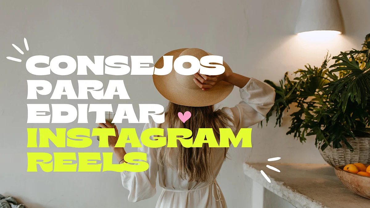 Mejores herramientas para editar reels de Instagram creativos en 2022