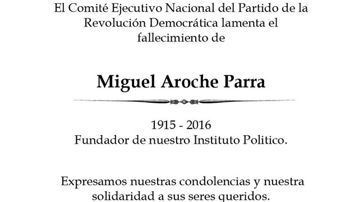 PRD lamenta el fallecimiento de uno de sus fundadores, Miguel Aroche Parra