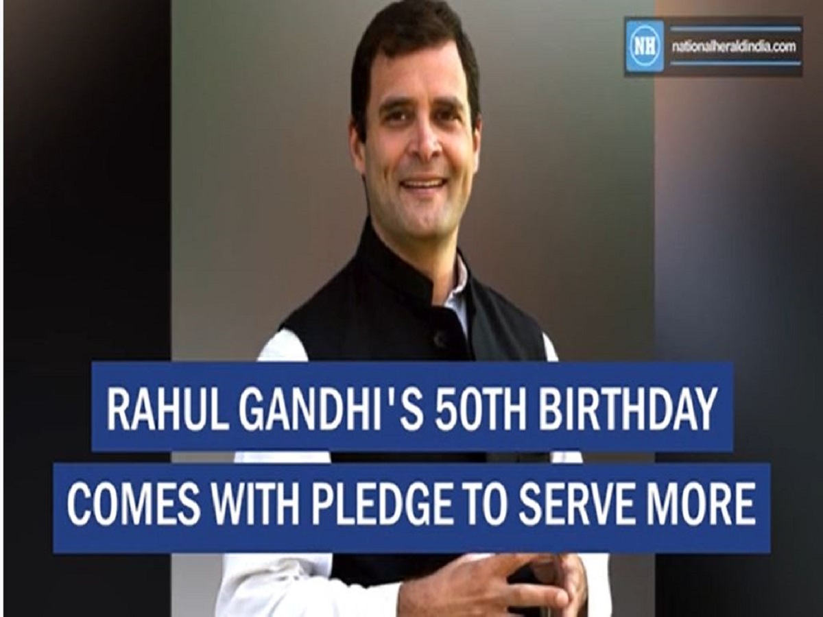 Rahul Gandhi’s 50th birthday comes with pledge to serve more