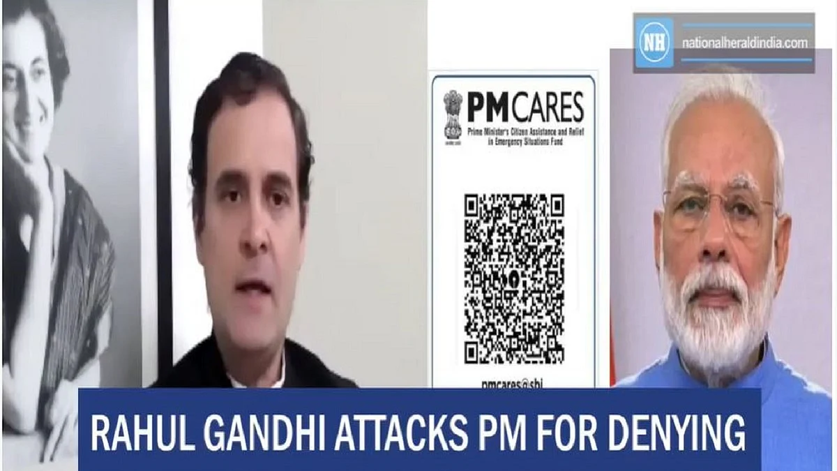 Rahul Gandhi attacks PM for denying information on PM CARES fund