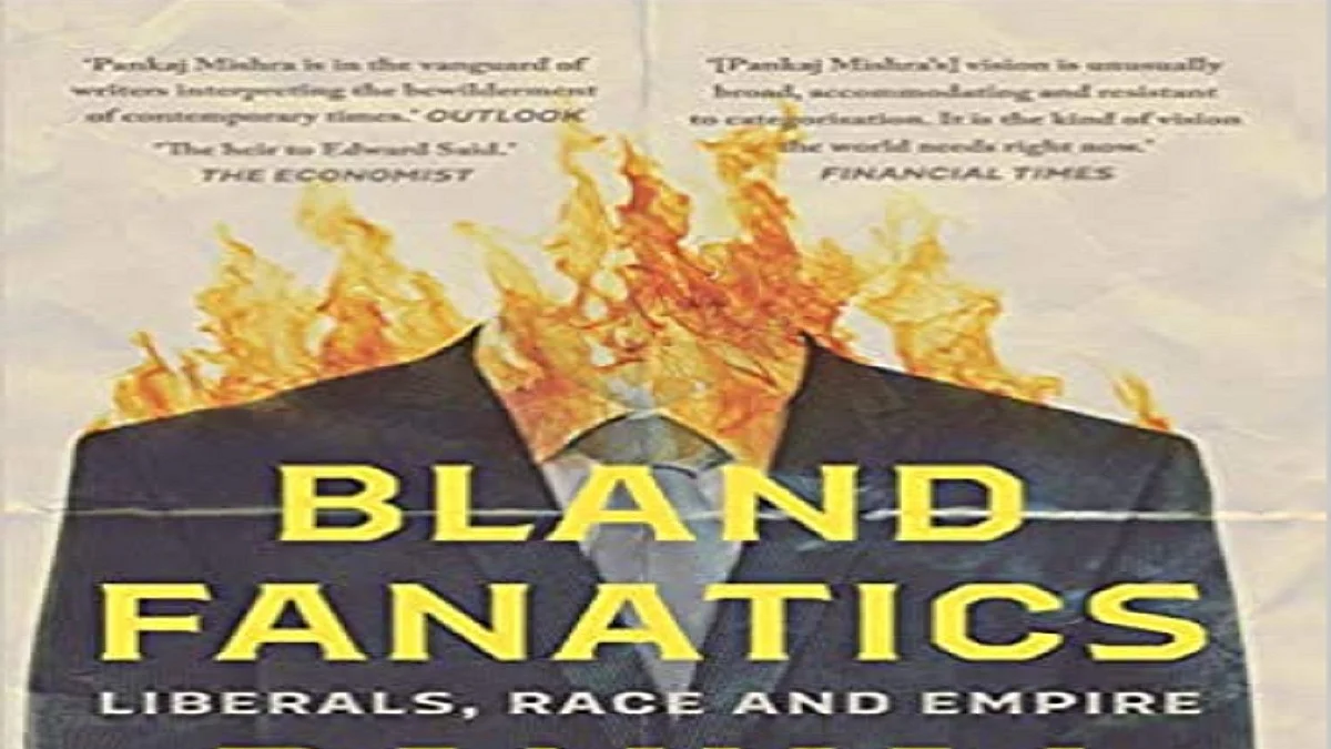 Pankaj Mishra’s new book ‘Bland Fanatics’ is a hard hitting critique of American and European liberalism