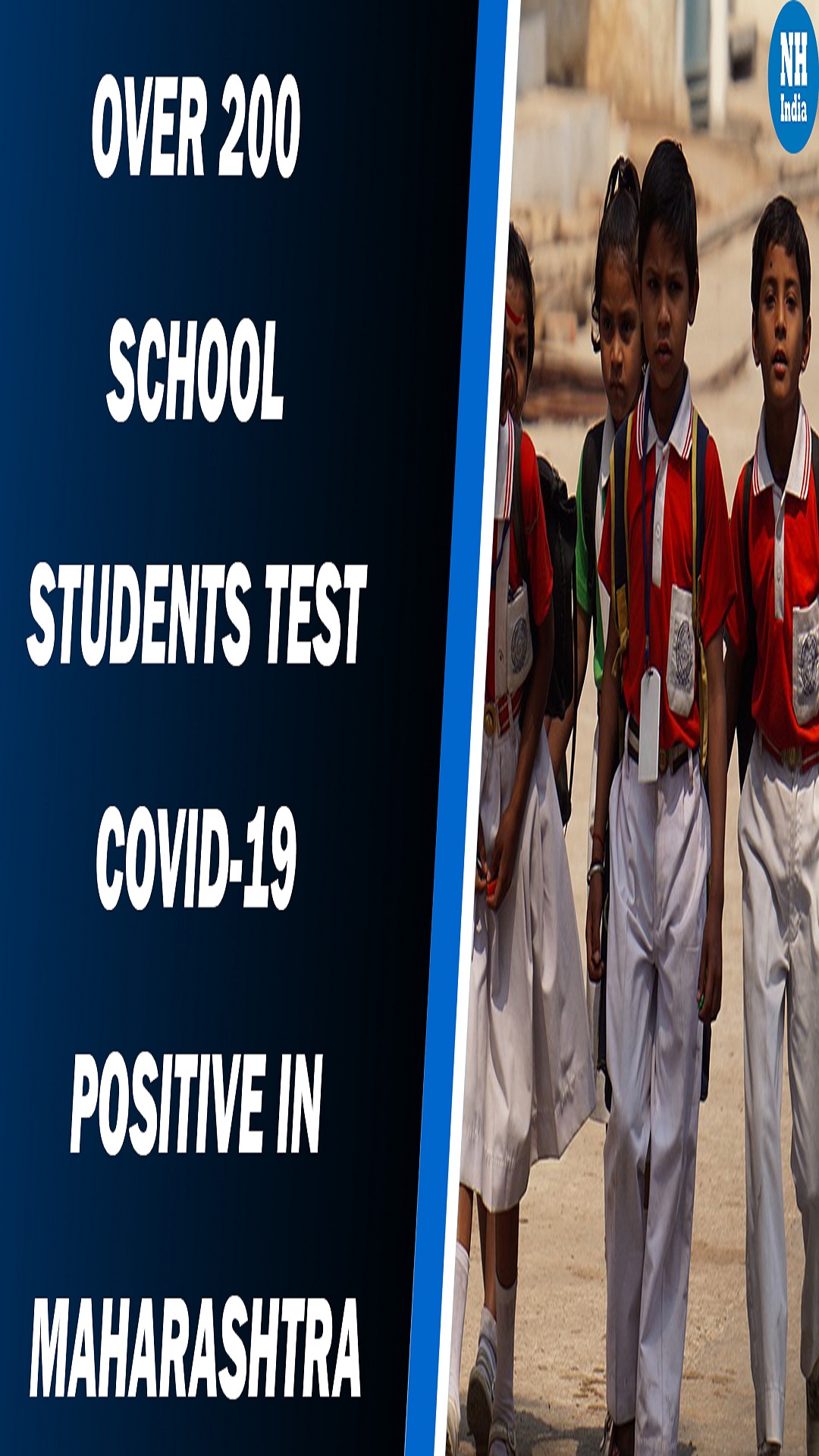 Over 200 school students test COVID-19 positive in Maharashtra