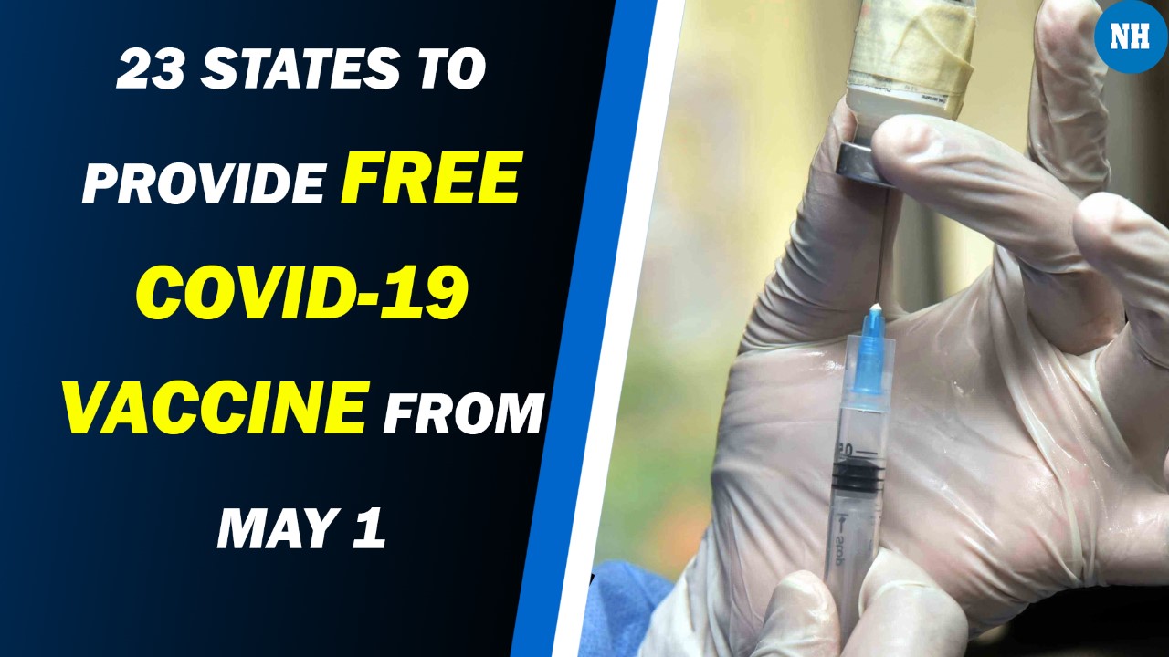 23 states to provide free COVID-19 vaccine from May 1; full list here