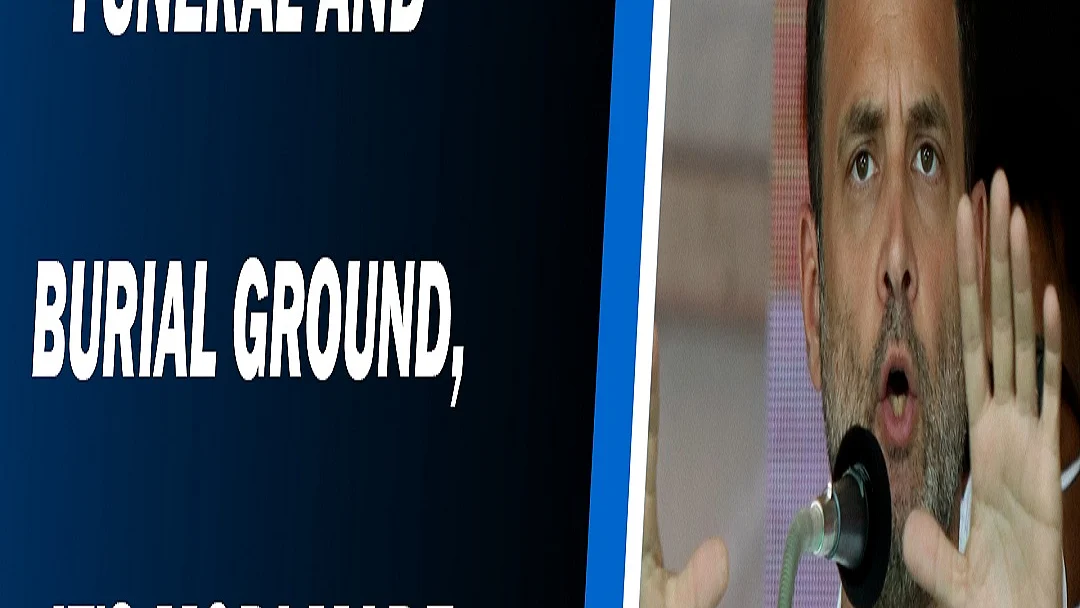 Funeral and burial ground, it’s Modi made disaster: Rahul Gandhi