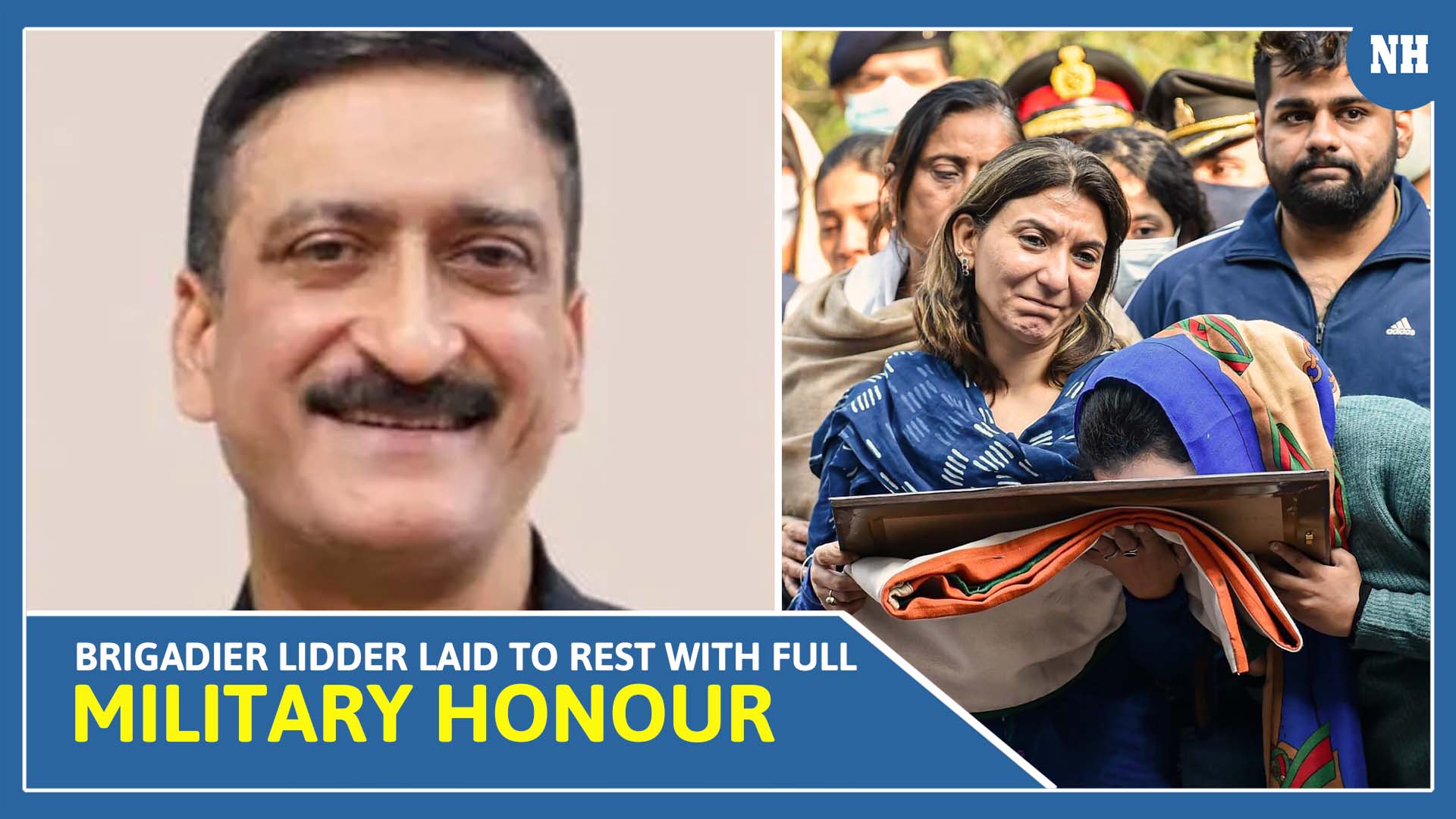 Chopper crash: Brigadier Lidder laid to rest with full military honour