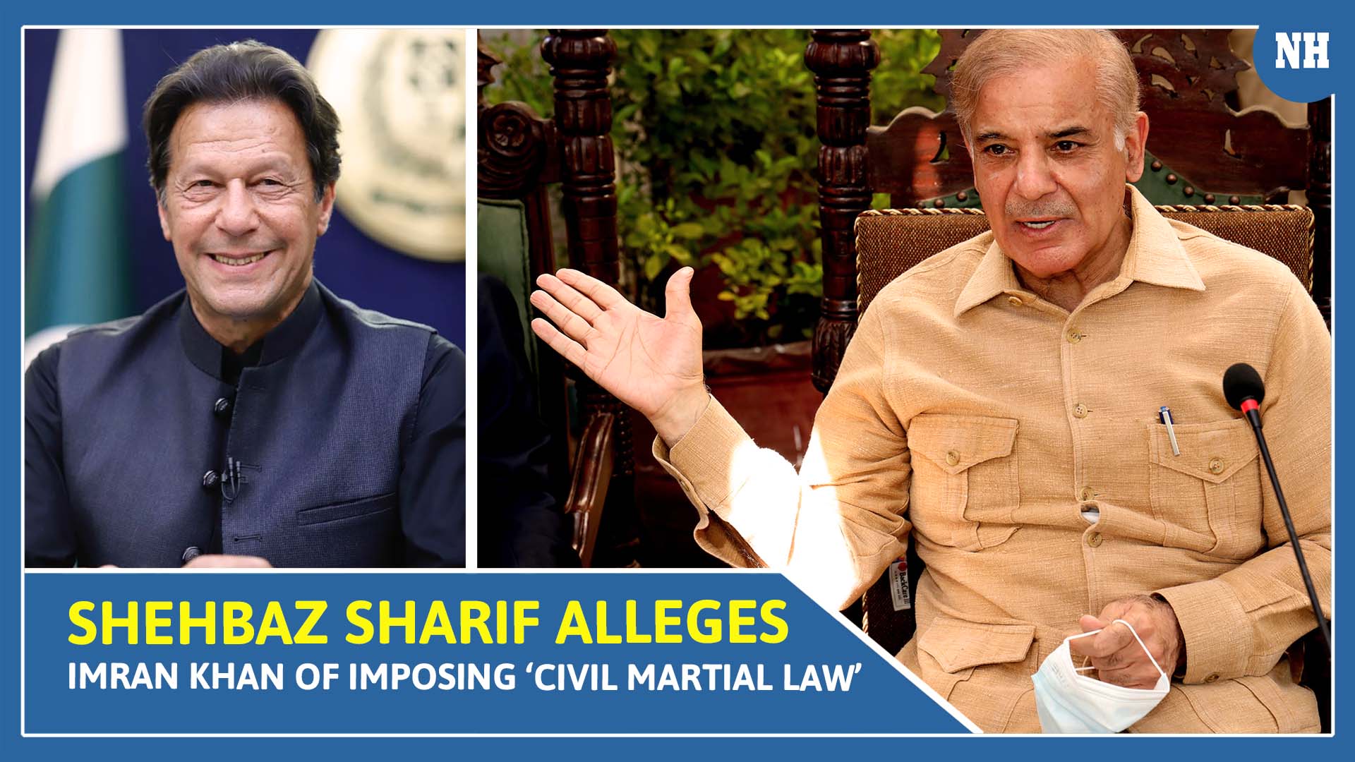 Imran Khan has imposed ‘Civil Martial Law’ in Pakistan, alleges Shehbaz Sharif
