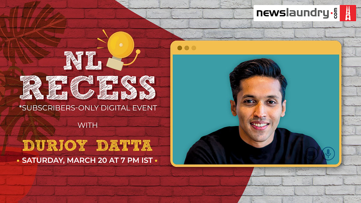 NL Recess: Come hang out with Durjoy Datta - Vimarsana News