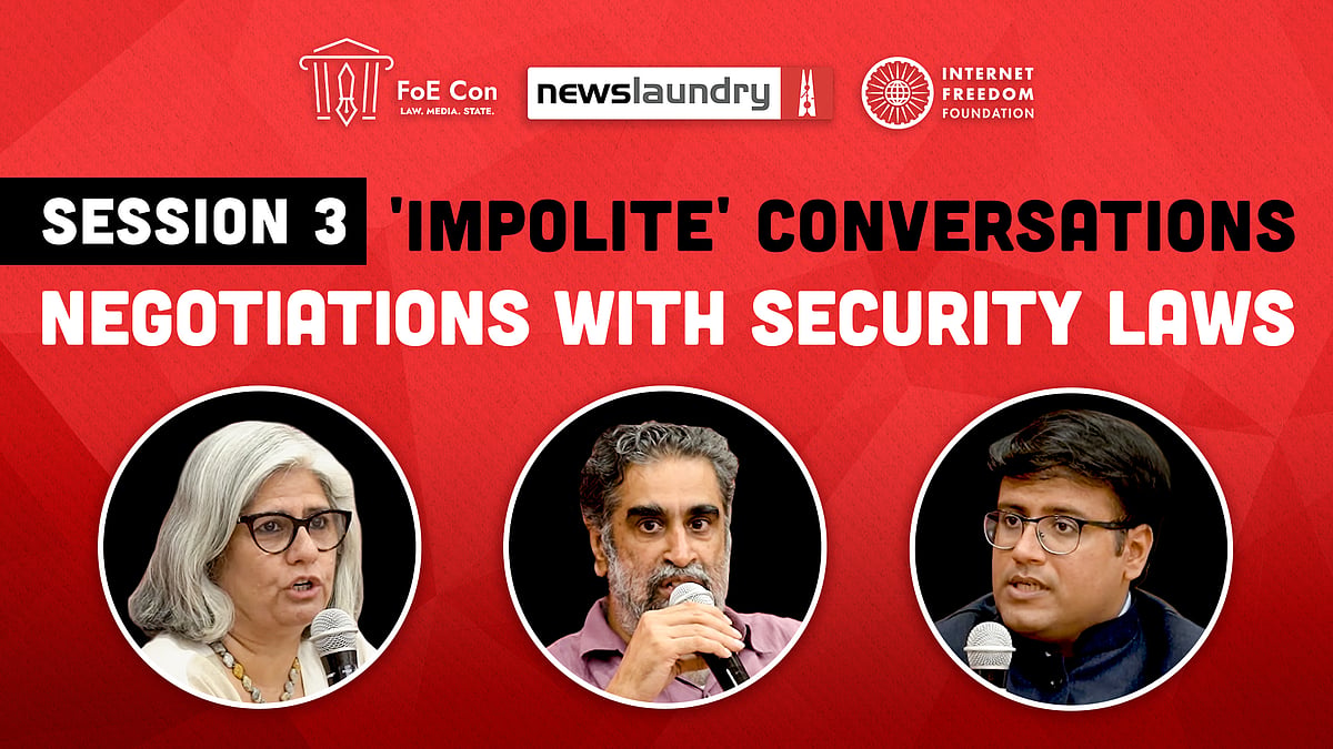 Impolite Conversations: Negotiations with security laws - Vimarsana News