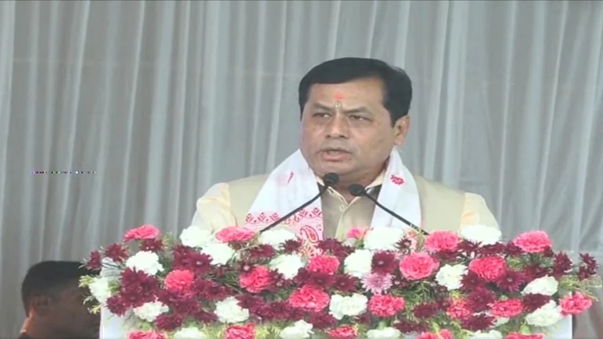 Govt has a Pipeline of 44 Projects till 2024-25: Sarbananda Sonowal