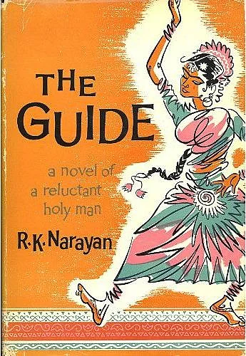 The Guide by R K Narayan 1958 Beautiful story of…