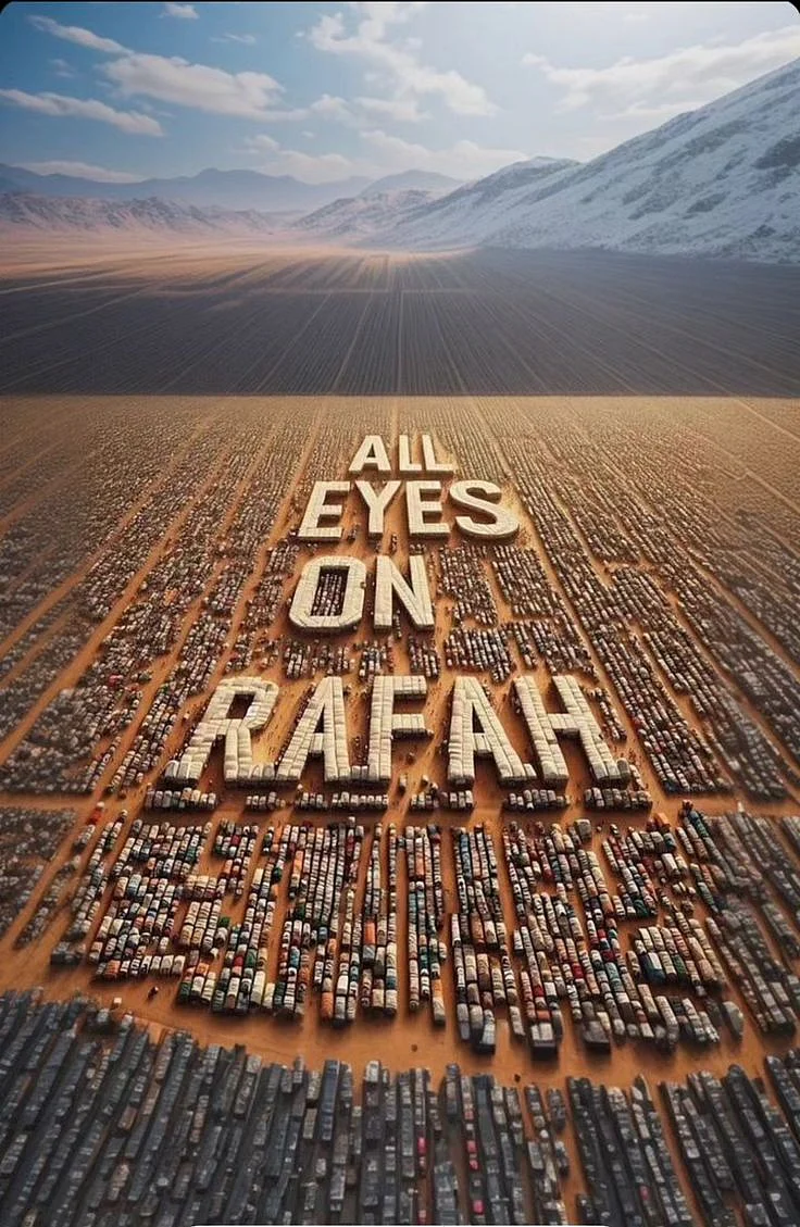 Rafah Rafah attack All eyes on Rafah Rafah picsRafah images support Rafah