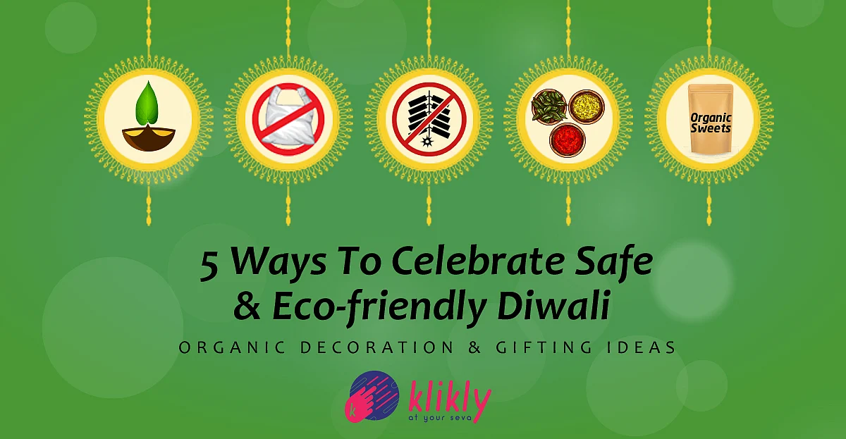 Tips to Celebrate Eco-Friendly Diwali this Year