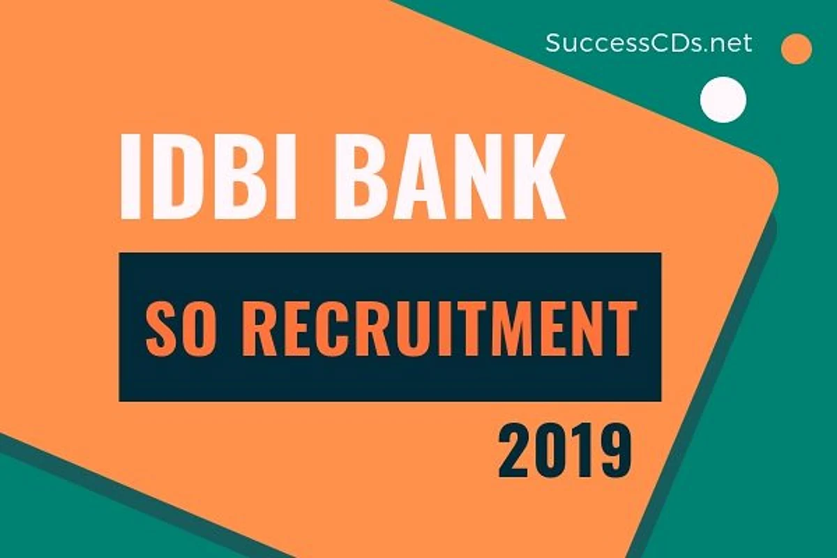 आईडीबीआई बैंक भर्ती 2019: सहायक प्रबंधक पदों के लिए जारी 600 रिक्तियों के लिए आवेदन करने का अंतिम दिन